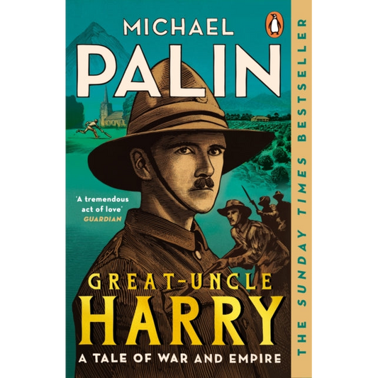 Great-Uncle Harry : A Tale of War and Empire