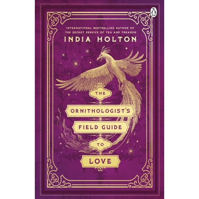 The Ornithologist's Field Guide to Love : Love's Academic Series Book 1