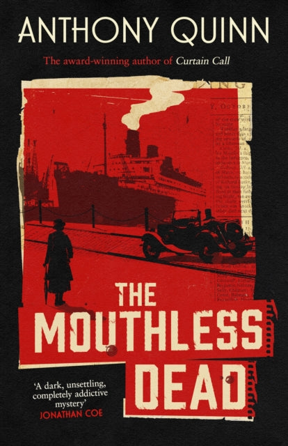 The Mouthless Dead : 'Completely addictive' Jonathan Coe-9780349146942