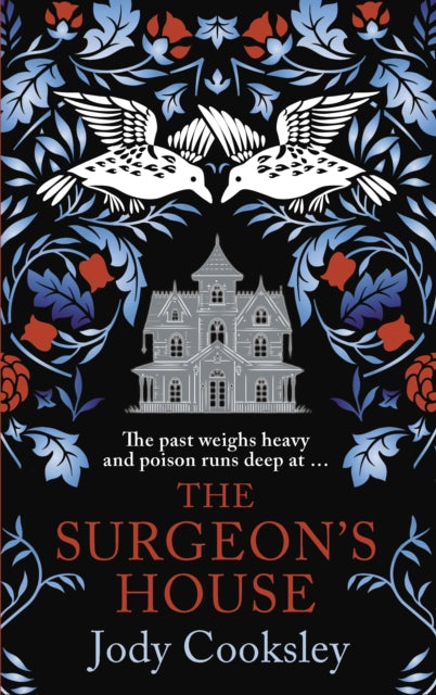 The Surgeon's House : The thrilling Gothic historical mystery-9780749031725