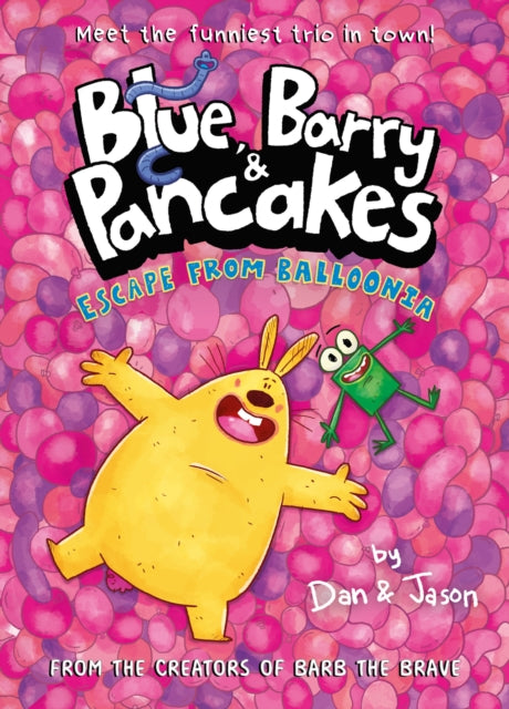 Blue, Barry & Pancakes 2 : Escape from Balloonia-9780861549504