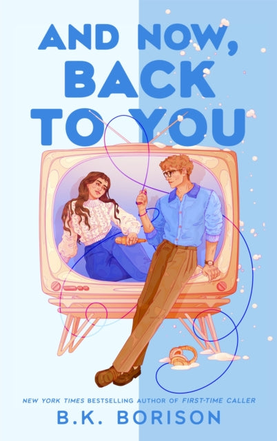 And Now, Back to You-9781035073917
