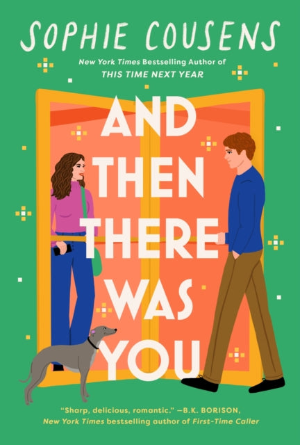 And Then There Was You : A hilarious and heartwarming new romantic comedy-9781399733007