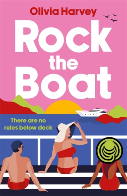 Rock the Boat : the sexy beach read of the summer-9781471416712