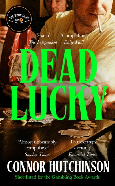 Dead Lucky : A BBC Radio 2 Book Club Pick-9781472159076