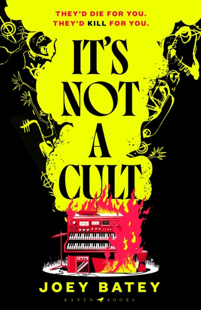 It's Not a Cult : 'Fierce, freewheeling modern folk horror that thrums with originality' Financial Times-9781526676818
