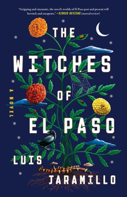 The Witches of El Paso : A Novel-9781668033227
