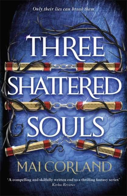 Three Shattered Souls : The unmissable conclusion to the adventure fantasy sensation-9781804188101
