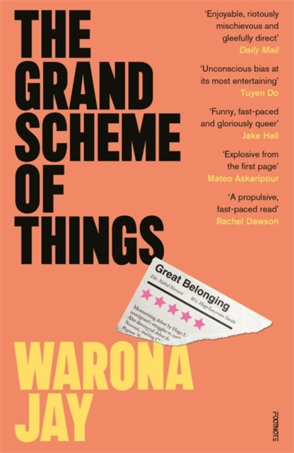 The Grand Scheme of Things : the bold new novel about prejudice in the theatre world-9781804441299