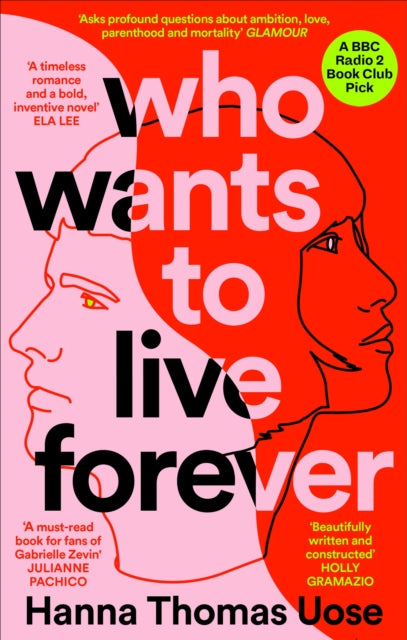 Who Wants to Live Forever : A BBC Radio 2 Book Club Pick-9781840918472