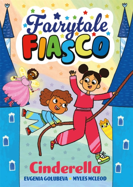 Fairytale Fiasco: Cinderella-9781916558502