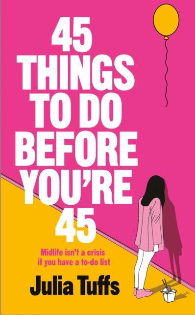 45 Things To Do Before You're 45-9781917894036