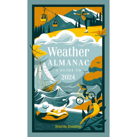 Weather Almanac 2024 : The Perfect Gift for Nature Lovers and Weather Watchers