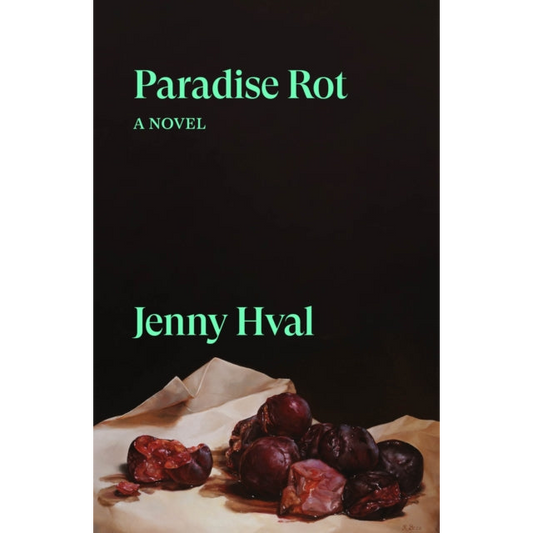 Paradise Rot : A Novel