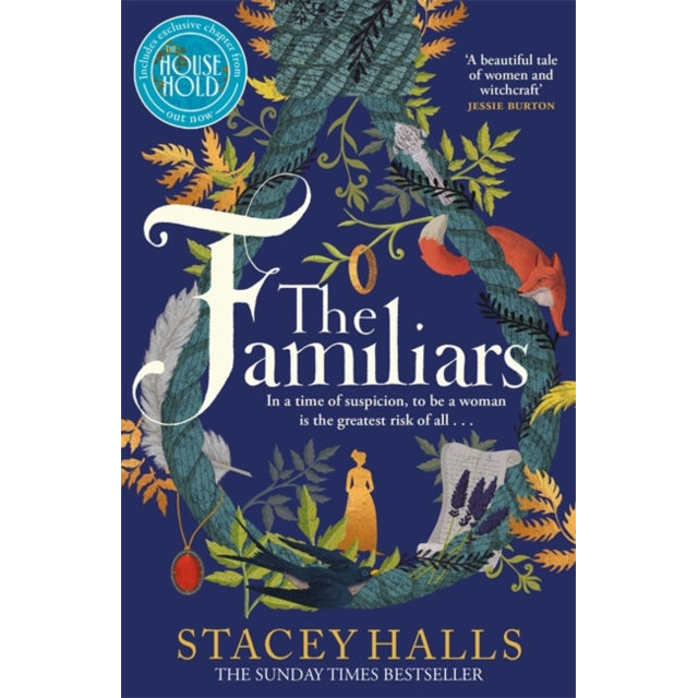 The Familiars : The dark, captivating Sunday Times bestseller and original break-out witch-lit novel