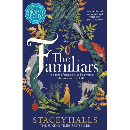 The Familiars : The dark, captivating Sunday Times bestseller and original break-out witch-lit novel