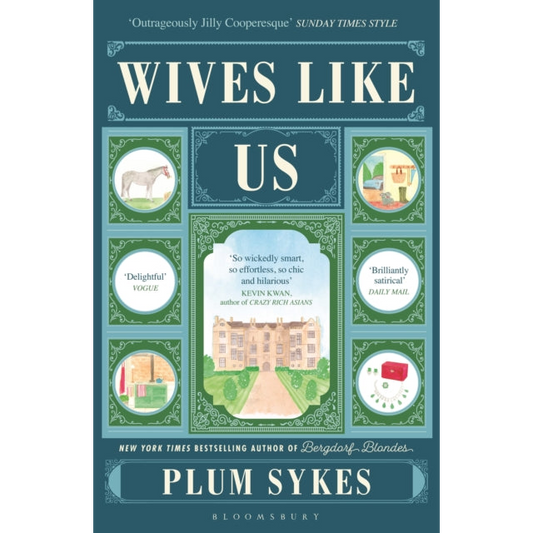 Wives Like Us : The perfect holiday read