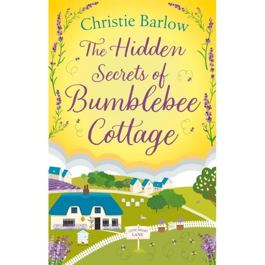 The Hidden Secrets of Bumblebee Cottage : Book 10