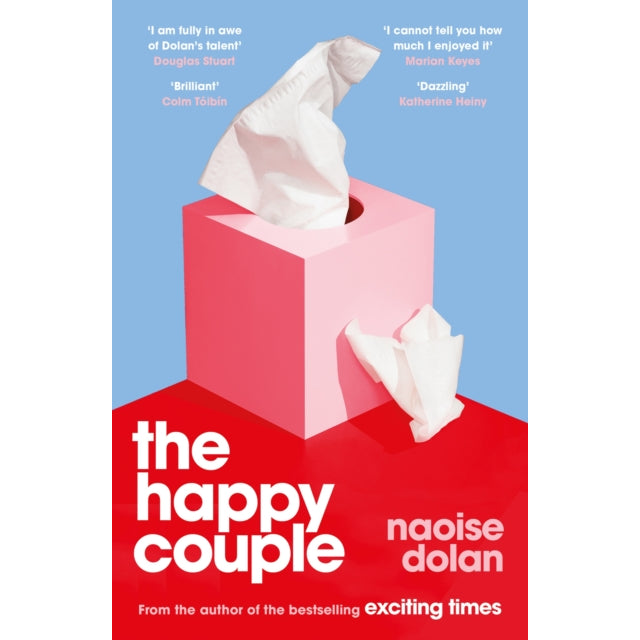The Happy Couple : A sparkling story of modern love from the bestselling author of EXCITING TIMES