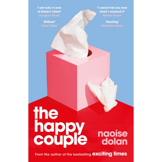 The Happy Couple : A sparkling story of modern love from the bestselling author of EXCITING TIMES