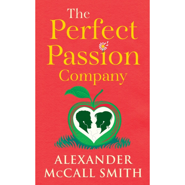 The Perfect Passion Company : The Perfect Passion Company Series (Book 1)