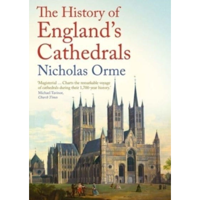 The History of England's Cathedrals