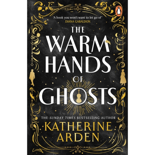 The Warm Hands of Ghosts