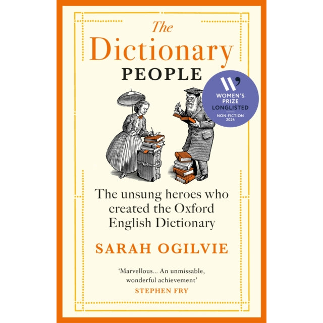 The Dictionary People : The unsung heroes who created the Oxford English Dictionary