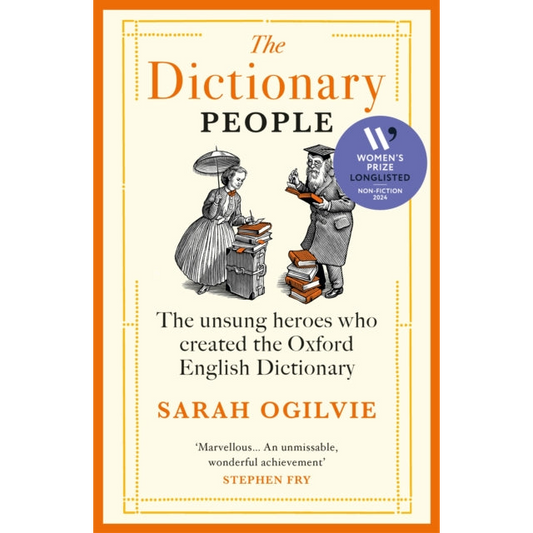 The Dictionary People : The unsung heroes who created the Oxford English Dictionary