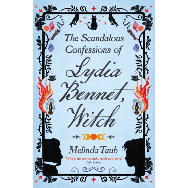 The Scandalous Confessions of Lydia Bennet, Witch