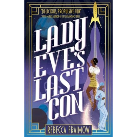 Lady Eve's Last Con