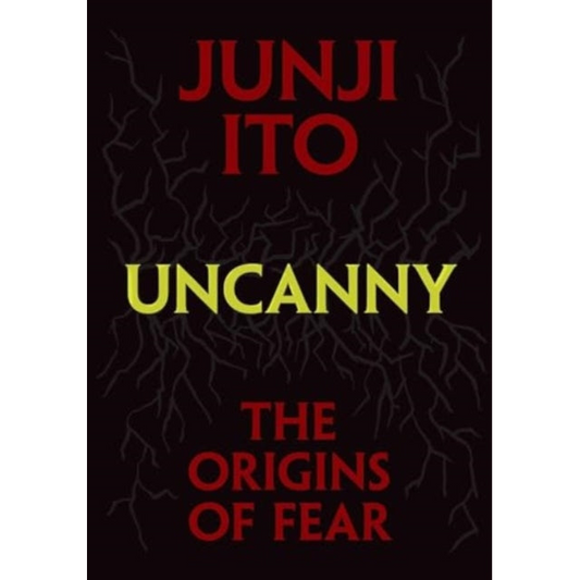 Uncanny: The Origins of Fear