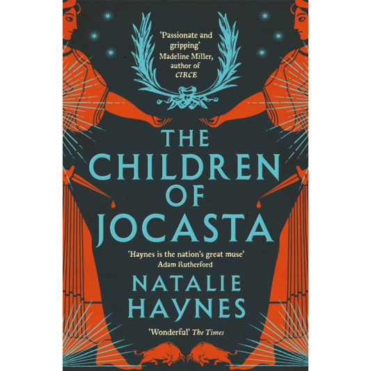 The Children of Jocasta : A Viscerally Atmospheric Retelling of Greek Myth