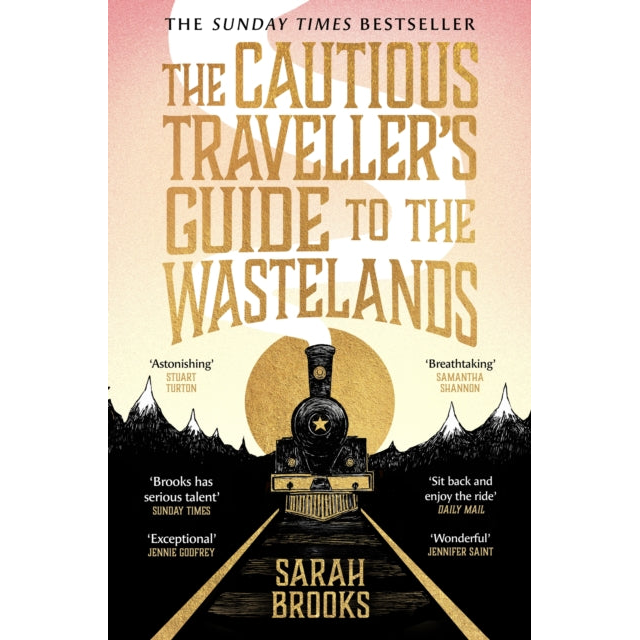 The Cautious Traveller's Guide to The Wastelands : THE INSTANT SUNDAY TIMES BESTSELLER