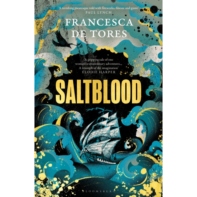 Saltblood : An epic historical fiction debut inspired by real life female pirates
