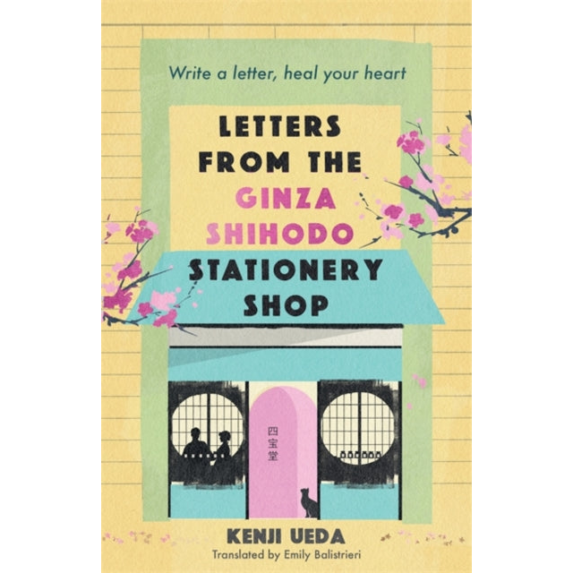 Letters from the Ginza Shihodo Stationery Shop : The ultimate gift for cosy fiction lovers