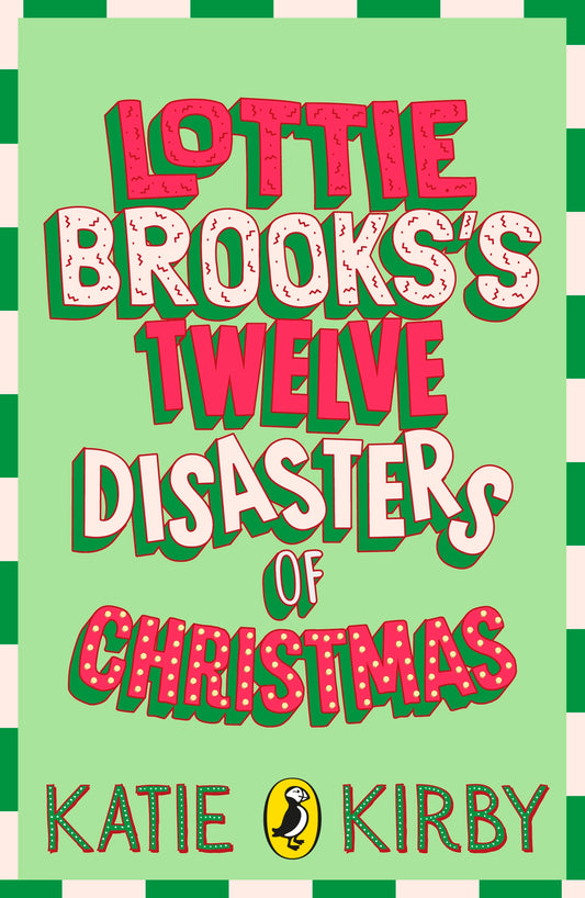 Lottie Brooks’s Twelve Disasters of Christmas - Signed Exclusive Edition
